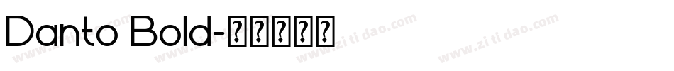 Danto Bold字体转换